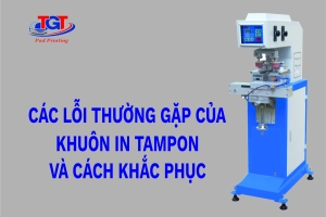 Các lỗi thường gặp của khuôn in tampon và cách khắc phục