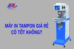 Máy In Tampon Giá Rẻ Có Tốt Không?