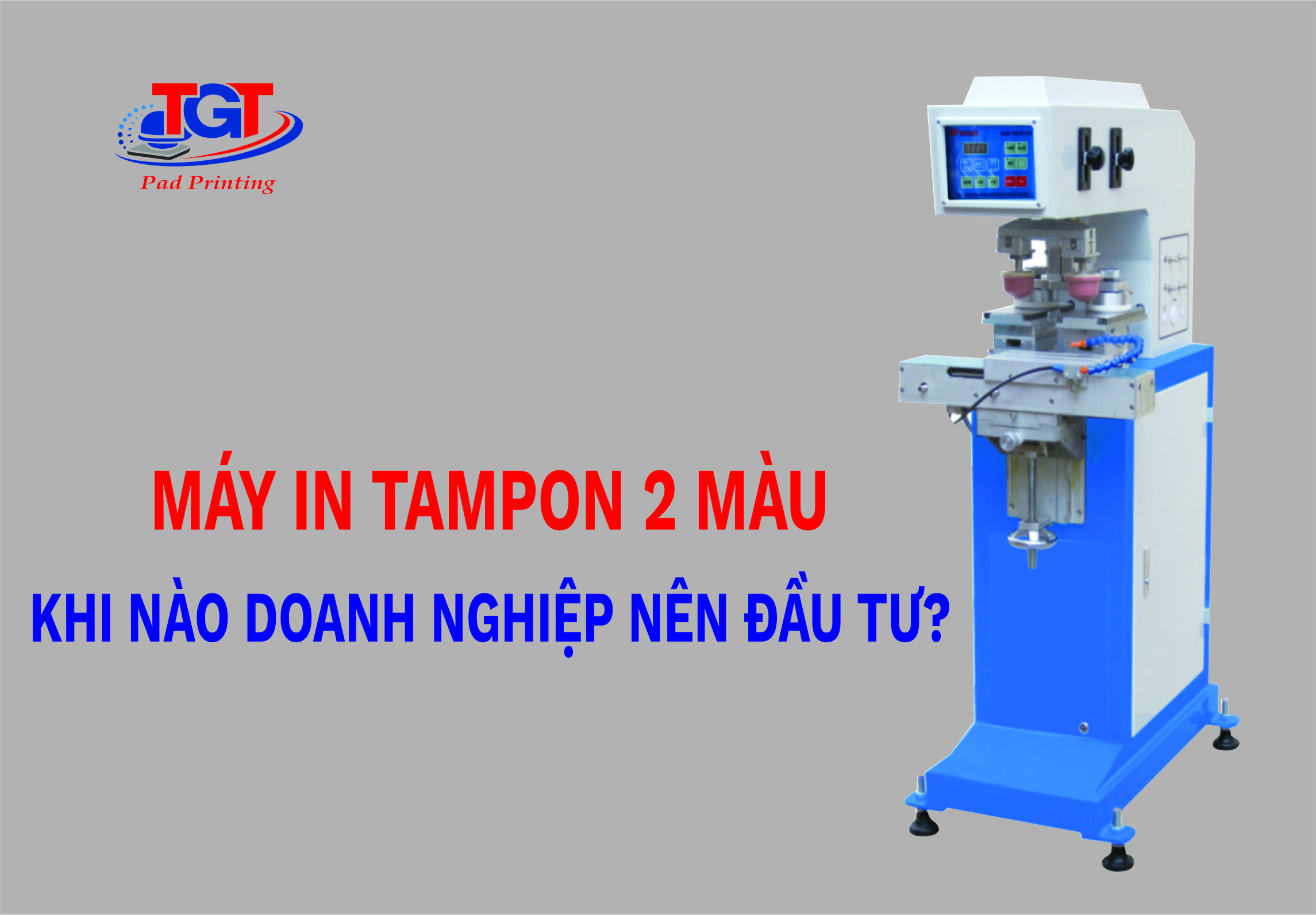 Máy In Tampon 2 Màu: Khi Nào Doanh Nghiệp Nên Đầu Tư?